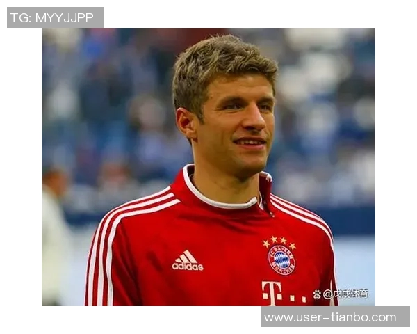 穆勒赞拜仁上半赛季表现卓越感受到球队强大凝聚力与团结精神 穆勒赞拜仁上半赛季表现卓越感受到球队强大凝聚力与团结精神